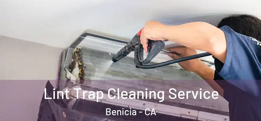 Lint Trap Cleaning Service Benicia - CA